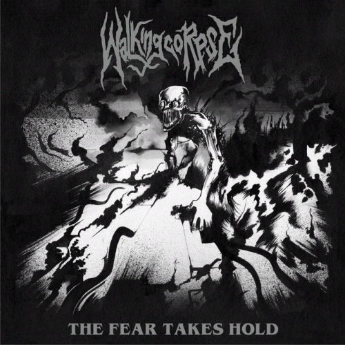 Walking Corpse (SWE) : The Fear Takes Hold